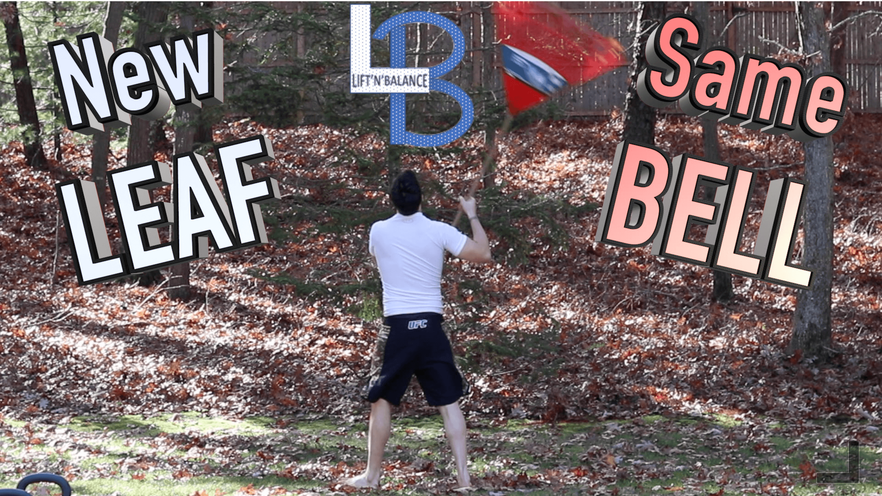 New LEAF Same BELL- Kettlebell HIIT Circuit