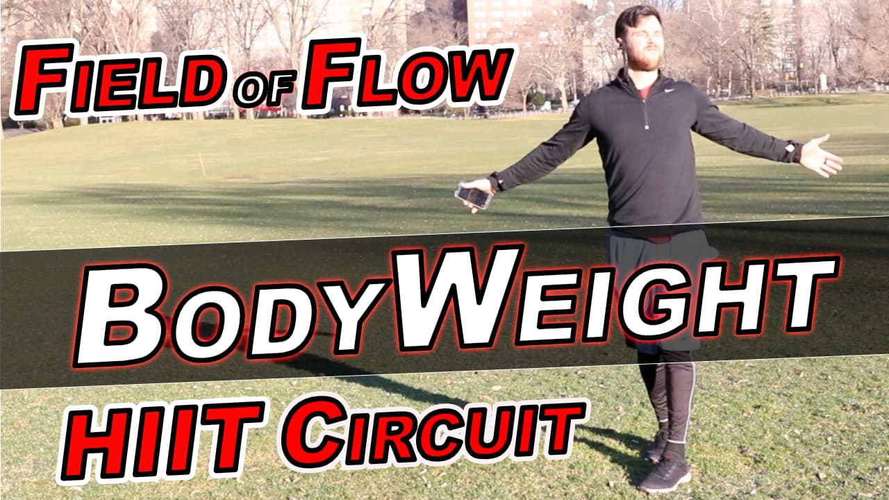 Field of Flow – Bodyweight HIIT