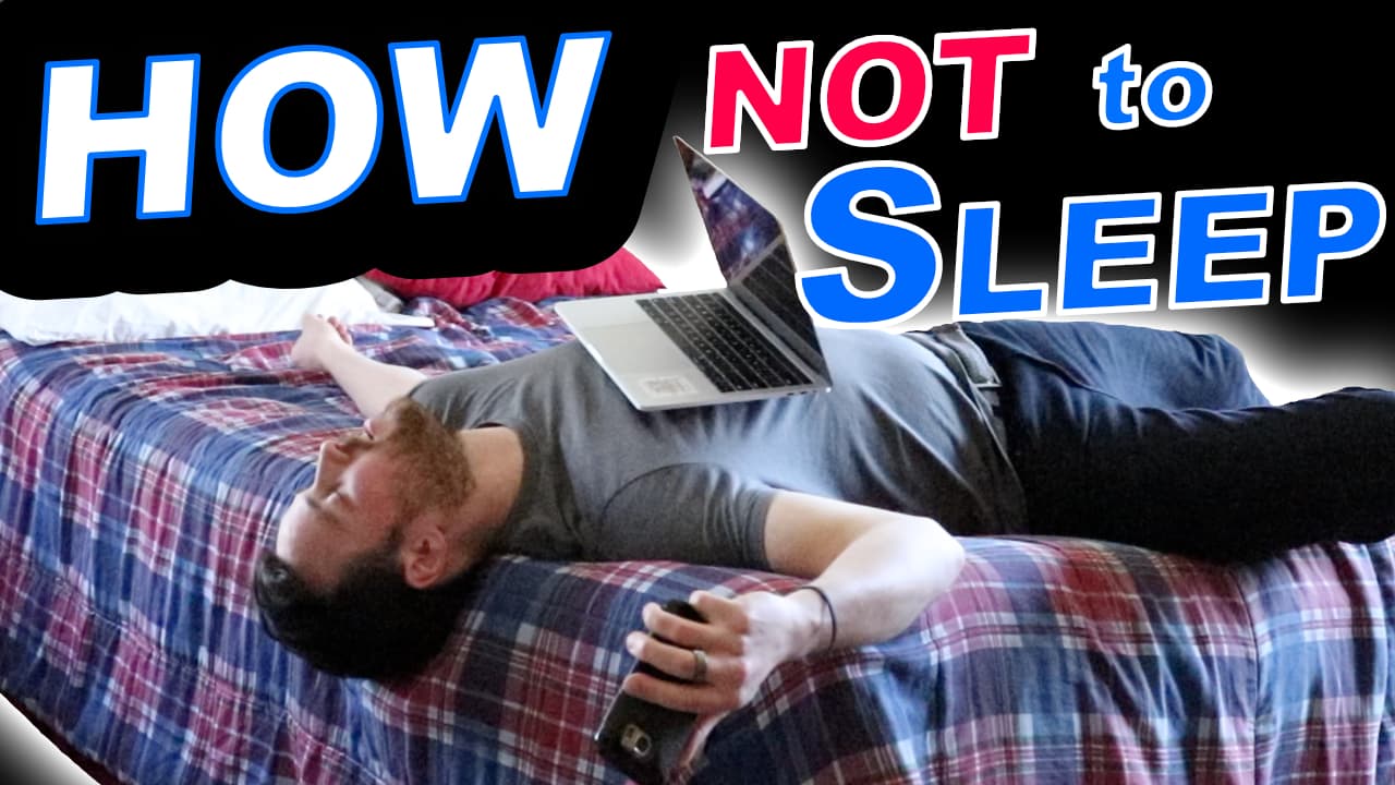 How NOT to SLEEP