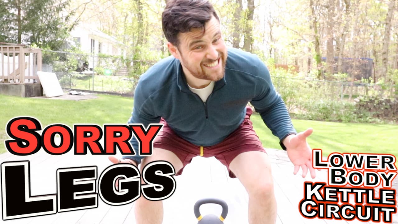 Sorry Legs – Lower Body Kettle Circuit